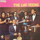 The Lat-Teens - The Lat-Teens (Vinyl)