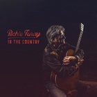 Richie Furay - In The Country (Deluxe Edition)
