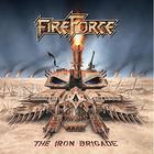 Fireforce - The Iron Brigade (EP)