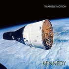 Kennedy - Triangle Motion