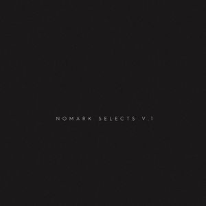 Nomark Selects Vol. 1