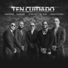Ten Cuidado (Feat. Farruko, Iamchino, El Alfa & Omar Courtz) (CDS)