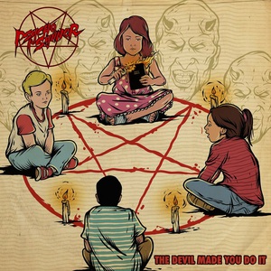 The Devil Made You Do It