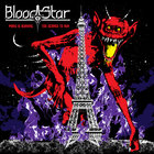 Blood Star - Paris Is Burning​​ / Too Scared To Run (CDS)