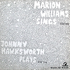 Marion Williams - Marion Williams Sings / Johnny Hawksworth Plays (Vinyl)
