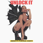 Abra - Unlock It (Feat. Playboi Carti) (CDS)