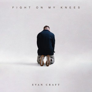 Fight On My Knees (CDS)