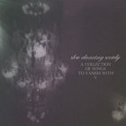 Slow Dancing Society - A Collection Of Songs To Vanish With V (EP)