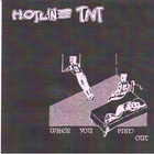 Hotline TNT - When You Find Out (EP)