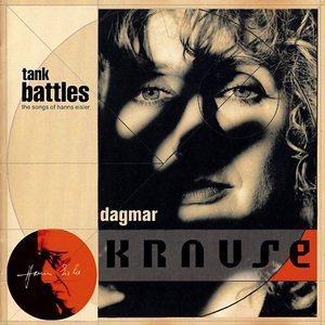 Tank Battles: The Songs Of Hanns Eisler