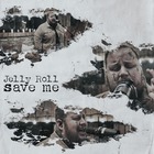 Jelly Roll - Save Me (CDS)