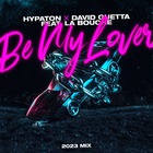 Be My Lover (2023 Extended Mix) (With David Guetta) (CDS)
