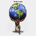 Dax - To Be A Man (CDS)