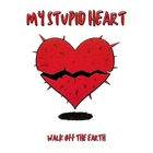 Walk Off The Earth - My Stupid Heart (CDS)