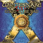 Whitesnake - Still... Good To Be Bad (Remixed & Remastered 2023) CD3