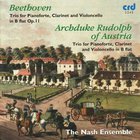 Nash Ensemble - The Nash Ensemble Performs Beethoven And Archduke Rudolph Of Austria