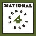 The National - Cherry Tree Vol. 4