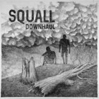 Downhaul - Squall (EP)