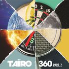 Tairo - 360 Pt. 2
