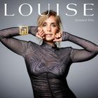 Louise - Greatest Hits Reimagined