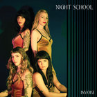 Night School - Invoke