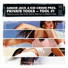 Junior Jack - Private Tools: Tool #1 (With Kid Creme)