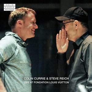 Live At Fondation Louis Vuitton (With Steve Reich)