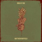 Matthew Mayfield - Ring Of Fire (CDS)