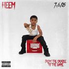 Heem - From The Cradle To The Game