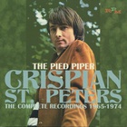 Crispian St. Peters - The Pied Piper: The Complete Recordings 1965-1974 CD1