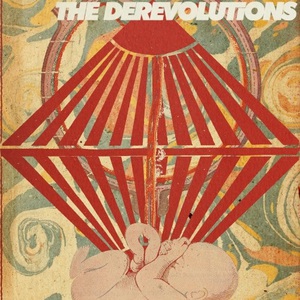 It's A Derevolution, Baby