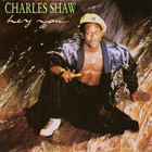 Charles Shaw - Hey You