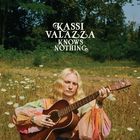 Kassi Valazza - Kassi Valazza Knows Nothing