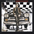 Willie Nile - American Ride (Deluxe Edition)