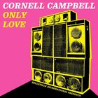 cornell campbell - Only Love (EP)
