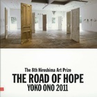 Yoko Ono - The Road Of Hope