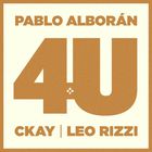 Pablo Alboran - 4U (Feat. Ckay & Leo Rizzi) (CDS)