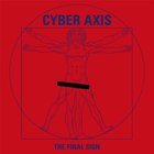 Cyber Axis - The Final Sign