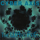 Cyber Axis - The Way I Feel (MCD)