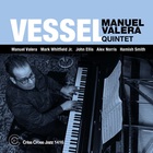 Manuel Valera - Vessel