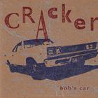 Cracker - Bob's Car (Vinyl)