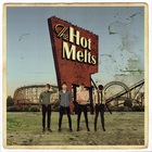 The Hot Melts - The Hot Melts