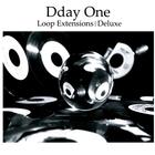 Dday One - Loop Extensions (Deluxe Edition)