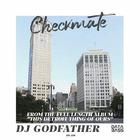 Dj Godfather - Checkmate (EP)