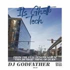 Dj Godfather - It's Ghetto Tech (Feat. Dan Diamond) (EP)