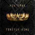 Don Omar - Forever King