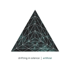 drifting in silence - Artificial