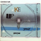 Swayzak - Make Up Your Mind (EP)