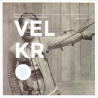 Velkro - Don't Wait For The Revolution