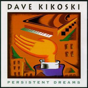 Persistent Dreams